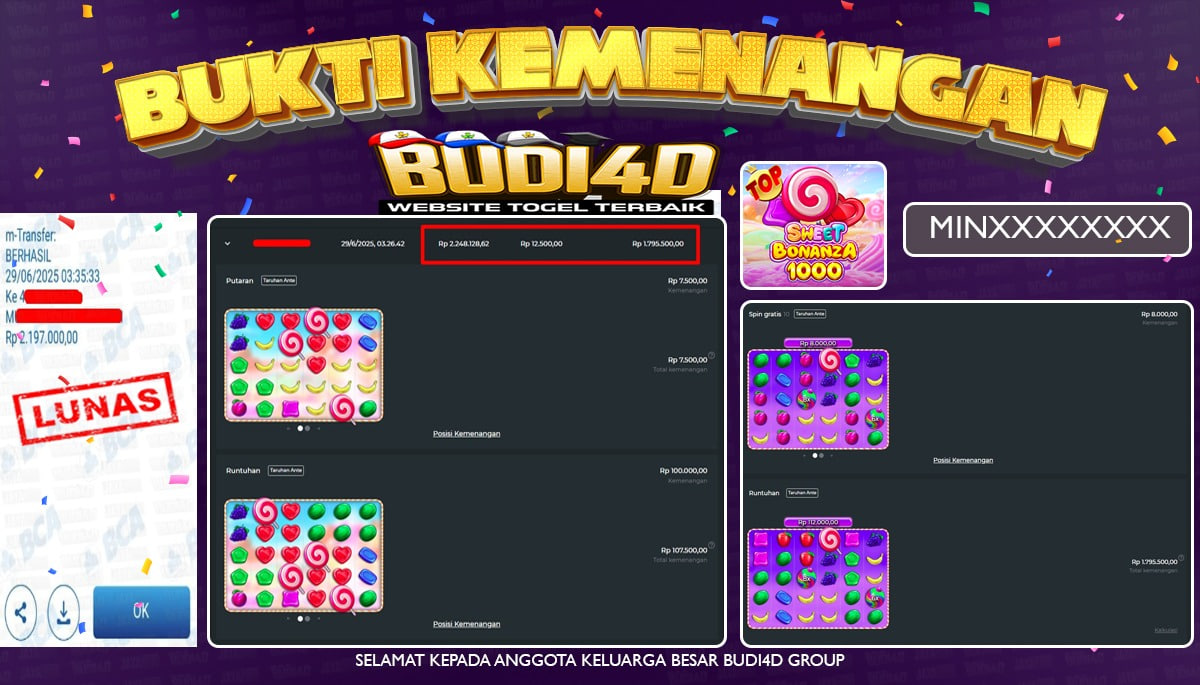 BUDI4D JACKPOT SLOT PRAGMATIC SWEET BONANZA 1000 Rp.2.197.000,-LUNAS